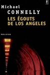 couverture Harry Bosch, Tome 1 : Les Égouts de Los Angeles