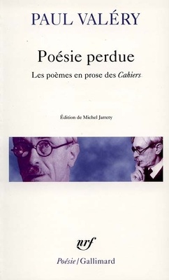 Couverture de Poésie perdue : les poèmes en prose des Cahiers