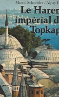 Le harem impérial de Topkapi