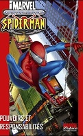 Spider-Man (Ultimate) (Marvel Deluxe), Tome 1 : Pouvoirs et Responsabilités