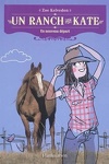 couverture Un ranch pour Kate, Tome 1 : Un nouveau départ