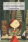 couverture Le petit chaperon rouge à Manhattan