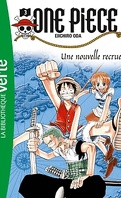 One Piece, tome 3 : Une nouvelle recrue (Roman)