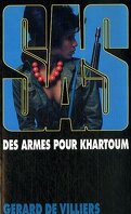 SAS, Tome 63 : Des armes pour Khartoum