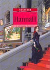 Hannah, Tome 3 : L'Irrésistible ascention