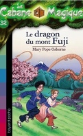 La Cabane magique, Tome 32 : Le Dragon du mont Fuji