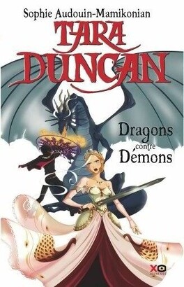 Couverture du livre : Tara Duncan, Tome 10 : Dragons contre démons