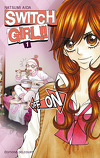 Switch Girl, Tome 1