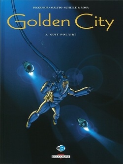 Couverture de Golden City, tome 3 : Nuit polaire
