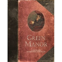 Couverture du livre : Green Manor... 16 charmantes historiettes criminelles