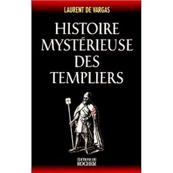 Couverture de Histoire mystérieuse des Templiers