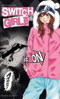 Switch Girl, Tome 9