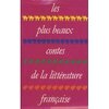 Les plus beaux contes de la littérature française