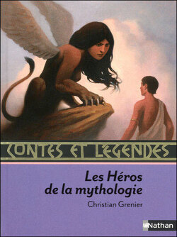 Couverture de Les Héros de la mythologie