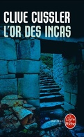 Dirk Pitt, Tome 12 : L'Or des incas