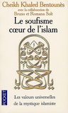Le soufisme, coeur de l'islam