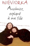 couverture Auschwitz expliqué à ma fille