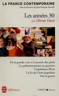 La France contemporaine : Volume 5, Les années 30 : le choix impossible
