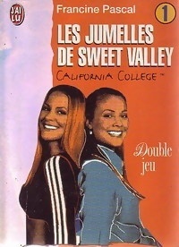 Couverture de Les Jumelles de Sweet Valley, California College, tome 1 : Double jeu