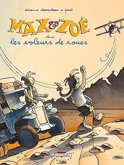Couverture de Max et Zoé, tome 1 : Les voleurs de roues