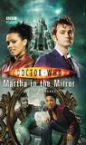Doctor Who : Martha in the Mirror