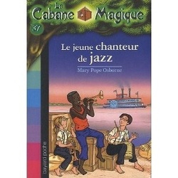 Couverture de La Cabane magique, Tome 37 : Le Jeune Chanteur de jazz