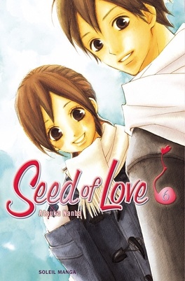 Couverture du livre : Seed of love, tome 6