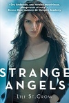 Strange Angels, Tome 1 : Strange Angels