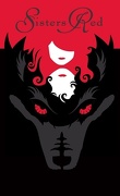 Fairytale Retellings, Tome 1 : Sisters Red