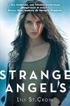 couverture Strange Angels, Tome 1 : Strange Angels