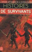 La Grande Anthologie de la science-fiction - Deuxième série (1983-1985), Tome 2 : Histoires de survivants