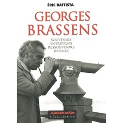 Couverture de Georges Brassens : Souvenirs, entretiens, ressouvenirs intimes