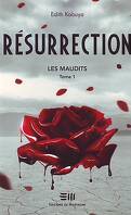 Les Maudits, Tome 1 : Résurrection