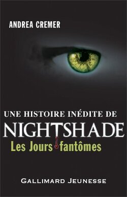 Couverture de Nightshade, Tome 0.5 : Les Jours Fantômes