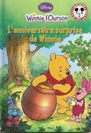 Winnie L Ourson L Anniversaire Surprise De Winnie Livre De Walt Disney