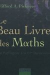 couverture Le Beau Livre des Maths - De Pythagore à la 57e dimension