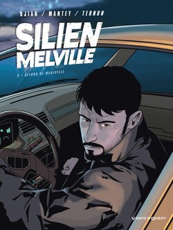 Couverture de Silien Melville, tome 2 : Retour de manivelle