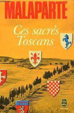 Couverture de Ces sacrés Toscans