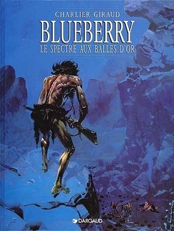 Couverture de Blueberry, tome 12 : Le Spectre aux balles d'or
