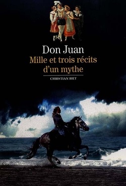 Couverture de Don Juan : mille et trois récits d'un mythe