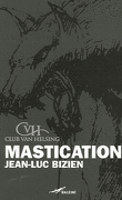Club Van Helsing, Tome 3 : Mastication 