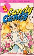 Candy Candy tome 4 : La Vie au Collège
