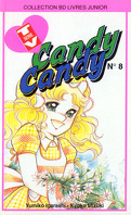 Candy Candy tome 8 : La Tristesse de Candy