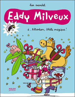 Couverture de Eddy Milveux, Tome 1 : Attention, blatte magique