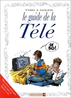 Couverture de Le Guide Bd, tome 8 : Le guide de la télé