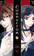Conductor, Tome 1