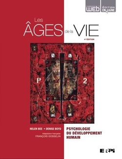 Couverture de Les âges de la vie : psychologie du développement humain