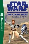 couverture Star Wars - The Clone Wars, tome 3 : Le retour de R2-D2