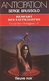 Cycle des Ouragans, Tome 1 : Rempart des naufrageurs