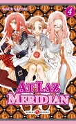 At Laz Meridian, tome 4